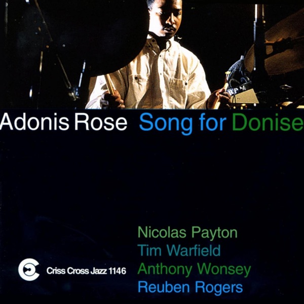 Song for Donise (feat. Nicholas Payton, Tim Warfield, Anthony Wonsey & Reuben Rogers) album cover