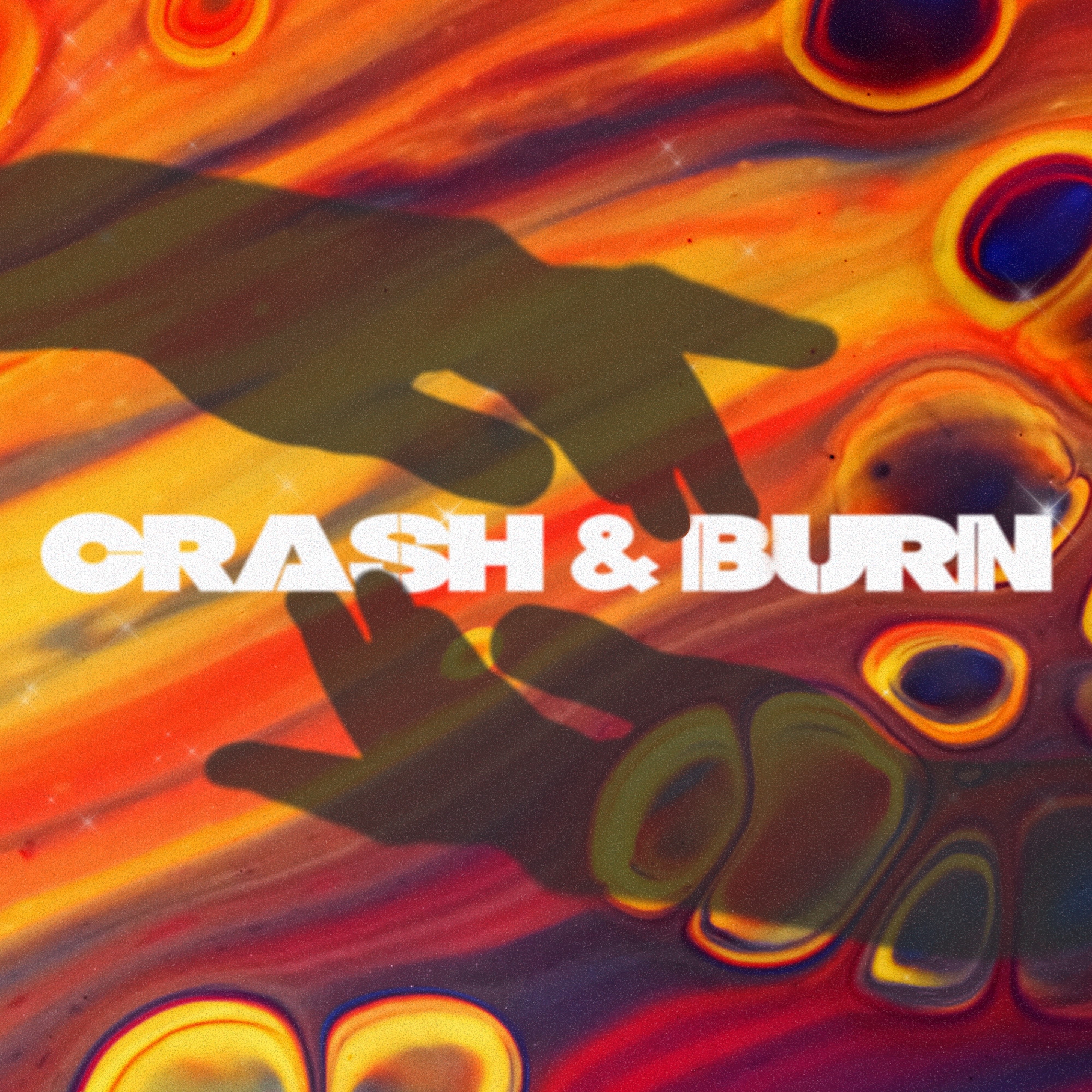 Crash & Burn - Single album cover