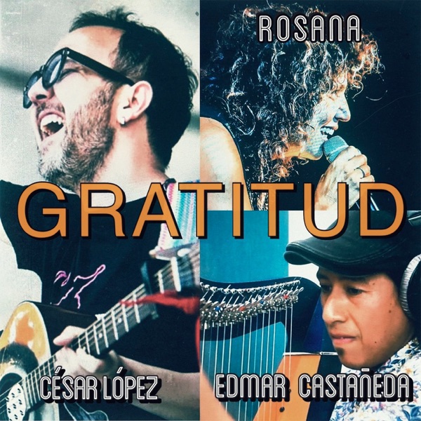Gratitud (feat. Rosana & Edmar Castañeda) - Single album cover