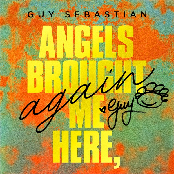 Angels Brought Me Here, Again - Single album cover