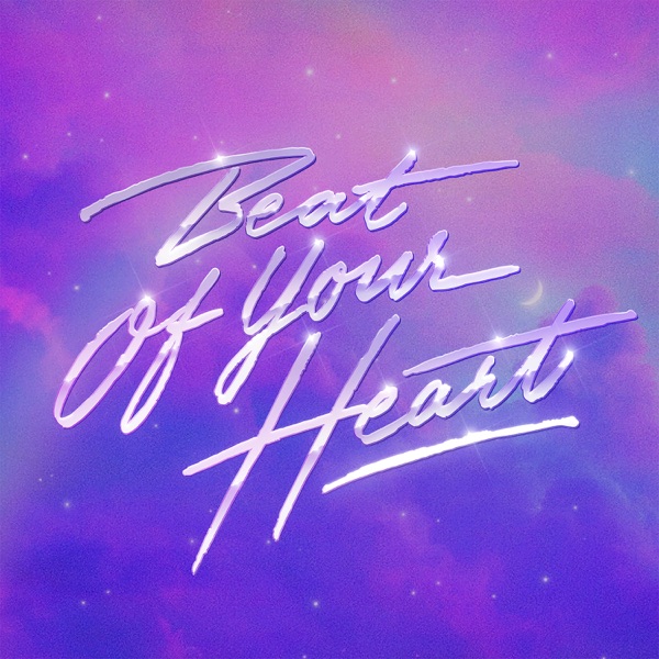 Beat Of Your Heart - Single album cover