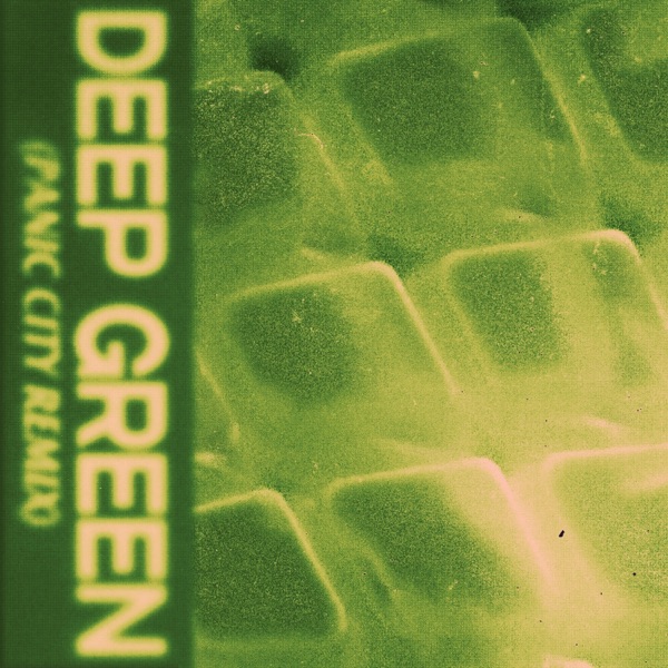Deep Green (feat. Christian Kuria) [Panic City Remix] - Single album cover