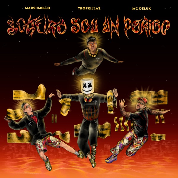 Solteiro Sou um Perigo - Single album cover