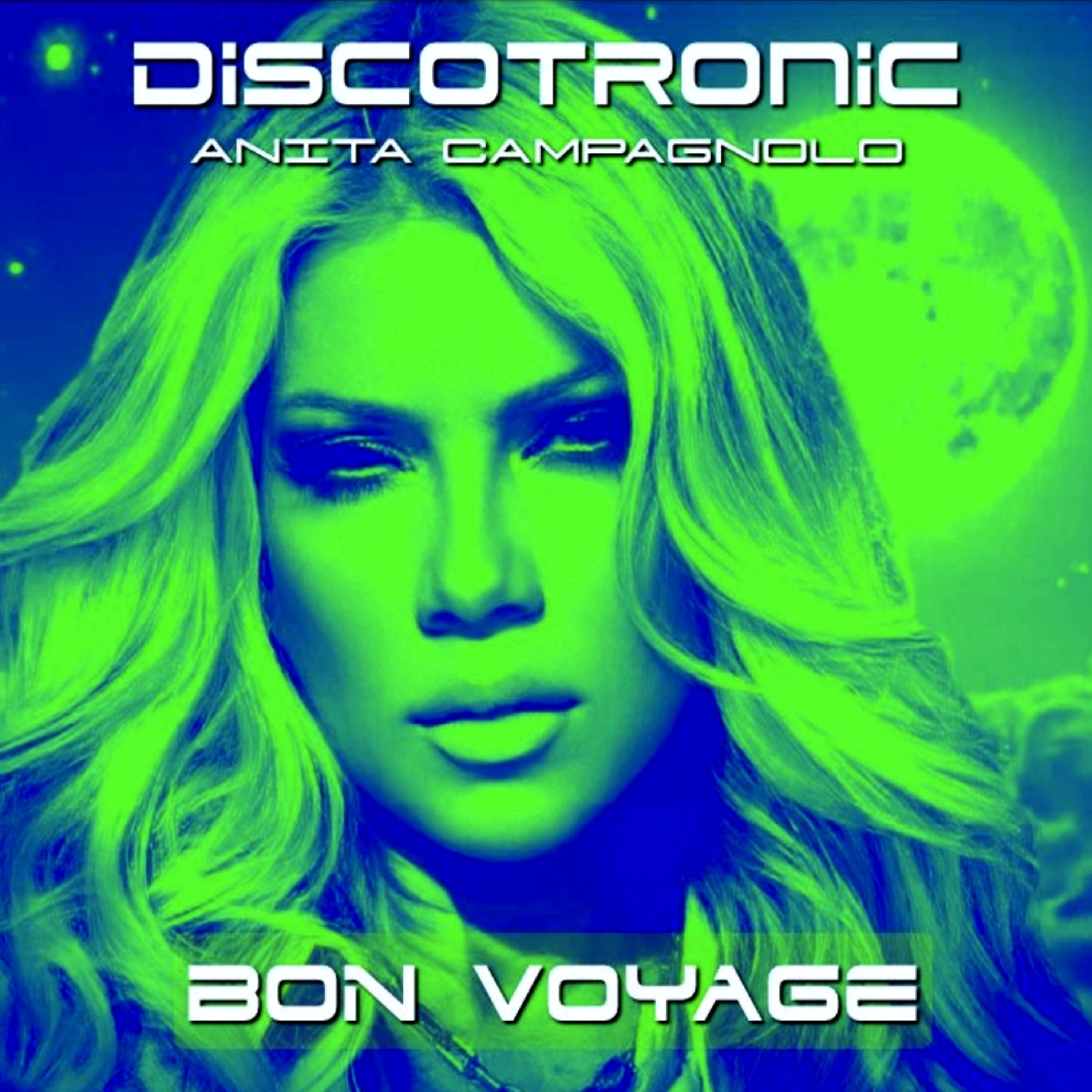 Bon Voyage (Single Edit) [feat. Anita Campagnolo] - Single album cover