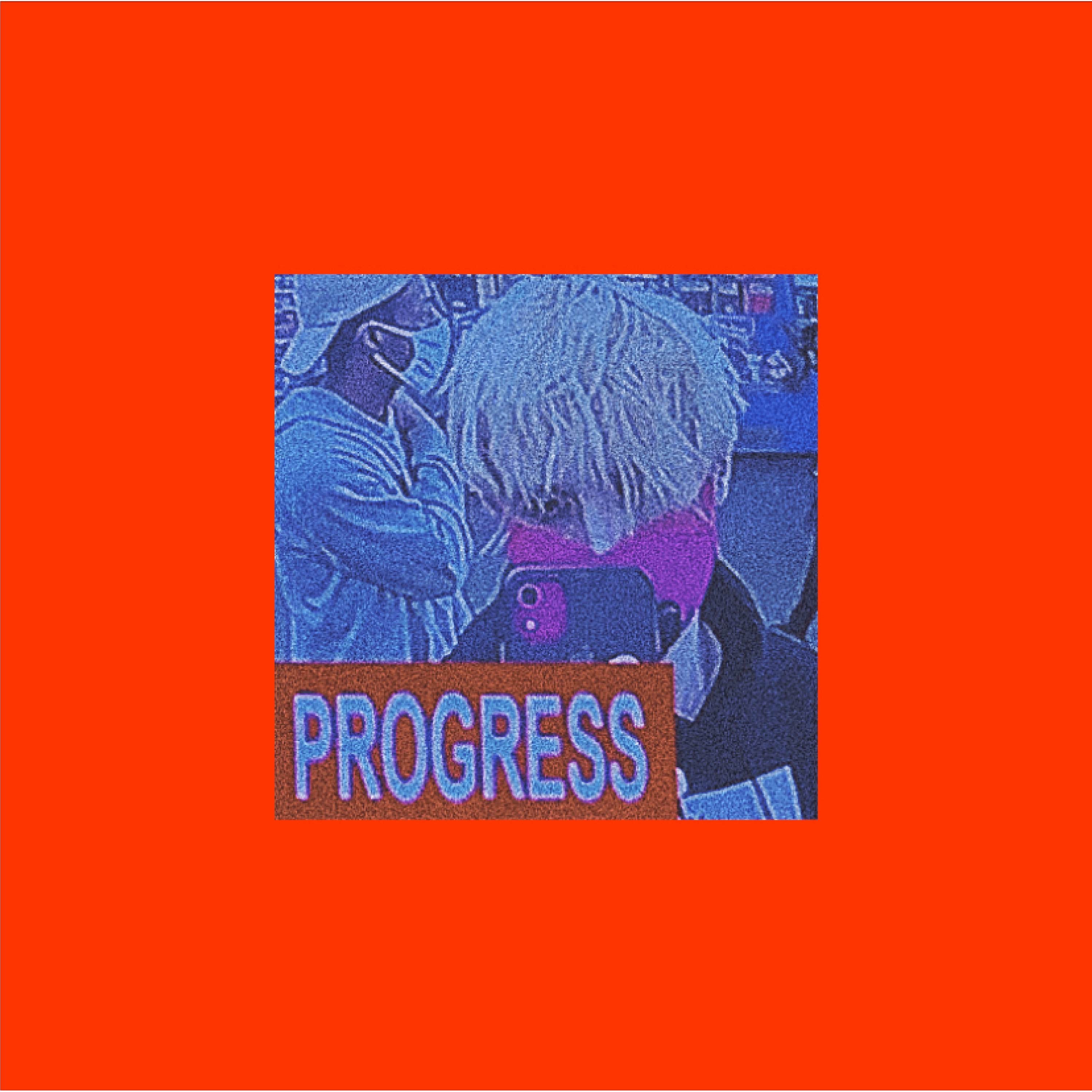 Progress - Single album cover