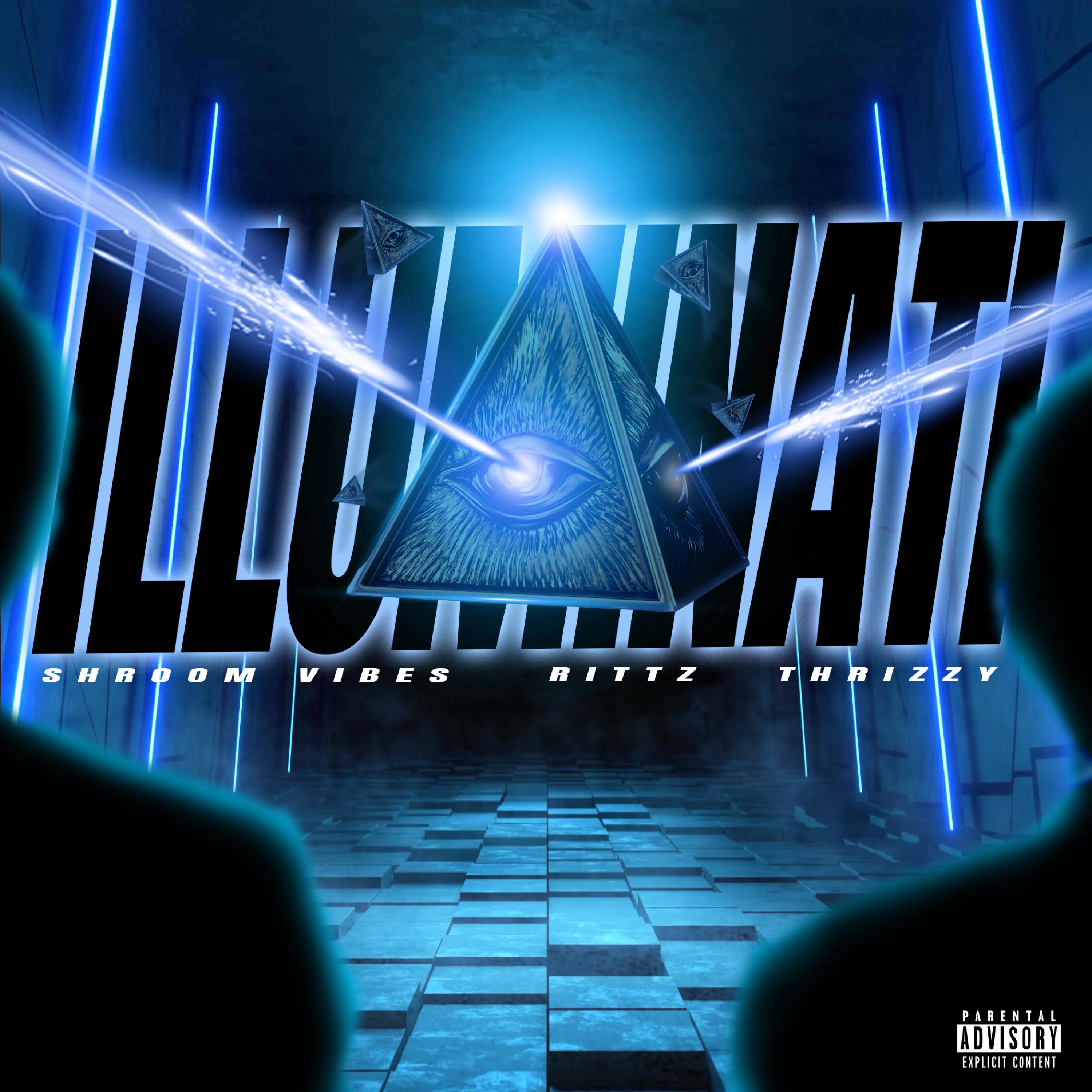 Illuminati (feat. Rittz & Thrizzy) - Single album cover