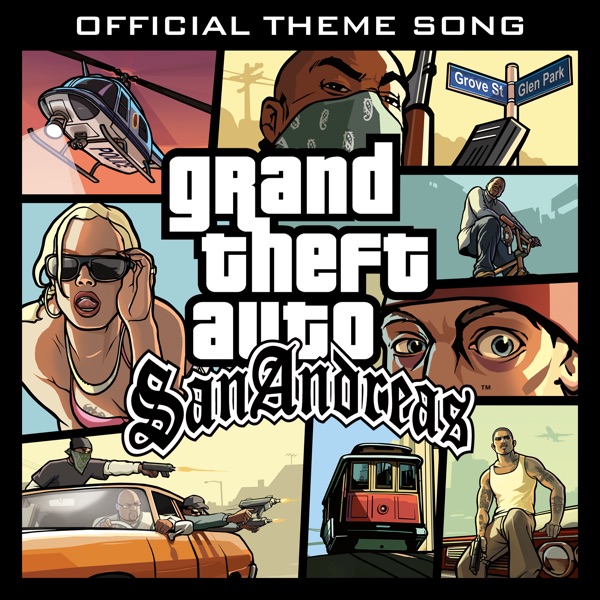 Grand Theft Auto: San Andreas (Official Theme Song)- Single album cover