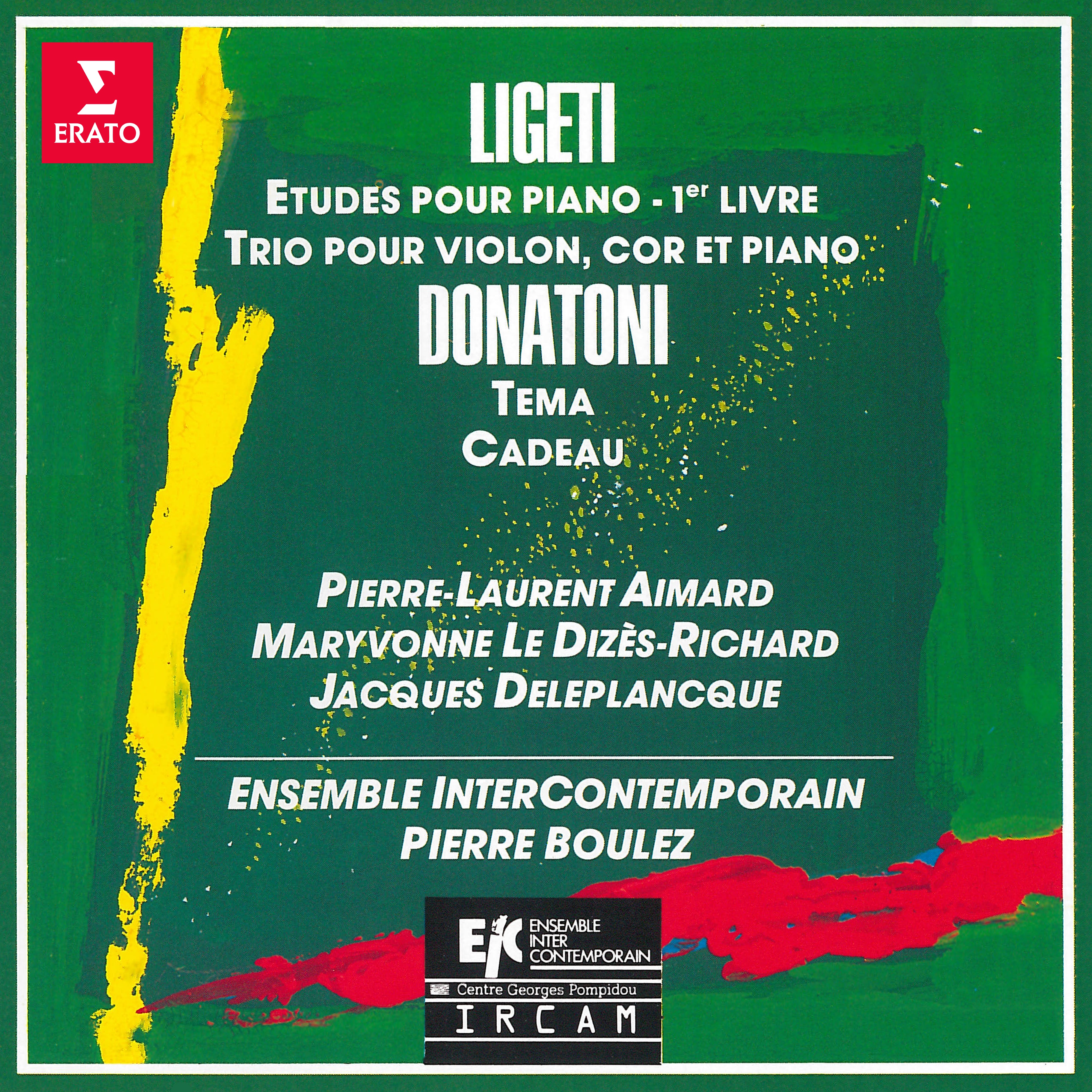 Ligeti: Études pour piano & Trio pour cor, violon et piano - Donatoni: Tema & Cadeau album cover