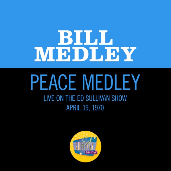 Peace Medley (Medley/Live On The Ed Sullivan Show, April 19, 1970) - Single album cover