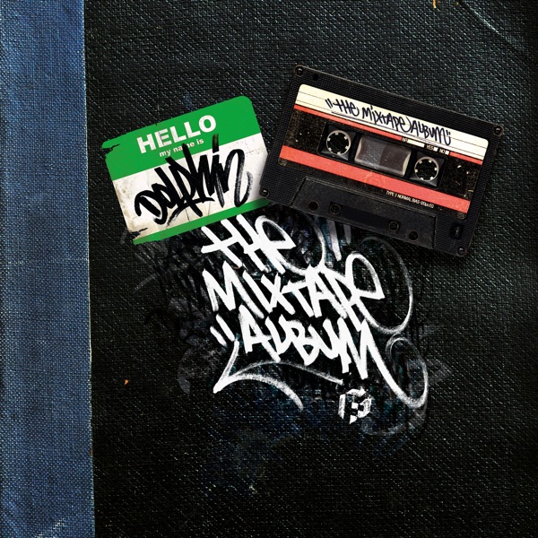 The Mixtape Album album cover