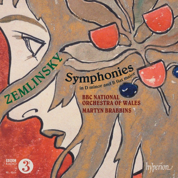 Zemlinsky: Symphony in D Minor & Symphony in B-Flat Major album cover