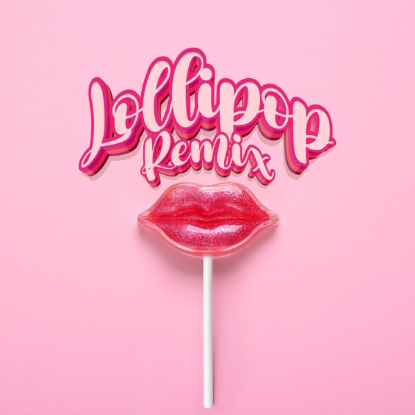 Lollipop (Remix) - Single album cover