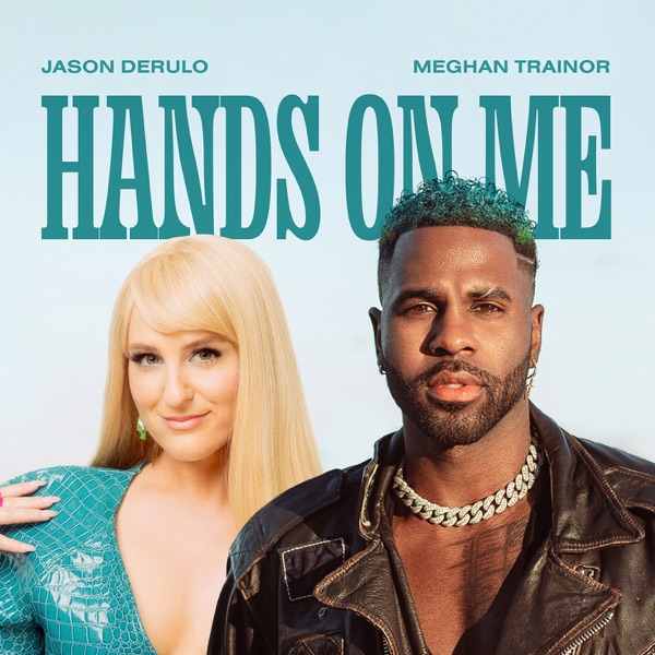 Hands On Me (feat. Meghan Trainor) - Single album cover