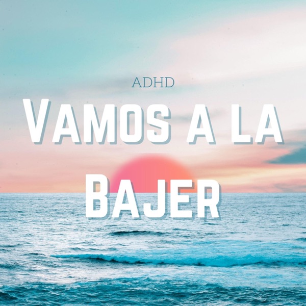 Vamos a la Bajer - Single album cover