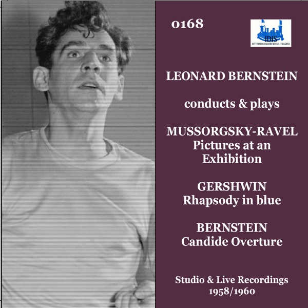 Leonard Bernstein conducts and plays Mussorgsky-Ravel, Gershwin & Bernstein album cover