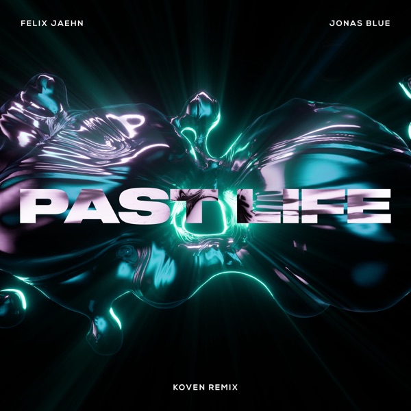 Past Life (Koven Remix) - Single album cover