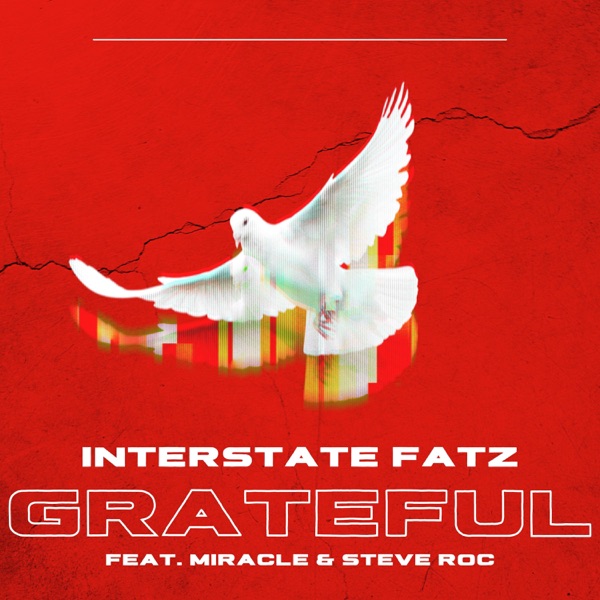 Grateful (feat. Miracle & Steve Roc) - Single album cover