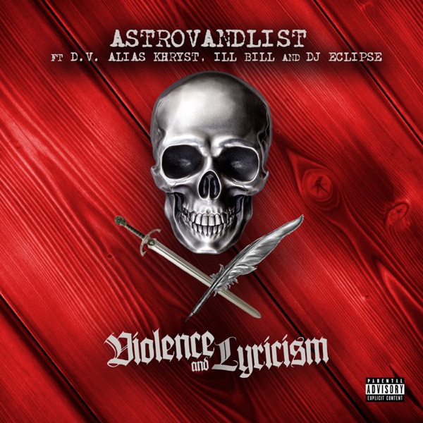 Violence & Lyricism (feat. ILL BILL & DJ Eclipse) - Single album cover