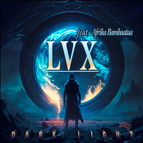 LVX Dark Light (feat. Afrika Bambaataa) - Single album cover