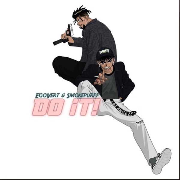 Do It! (feat. Smokepurpp) - Single album cover
