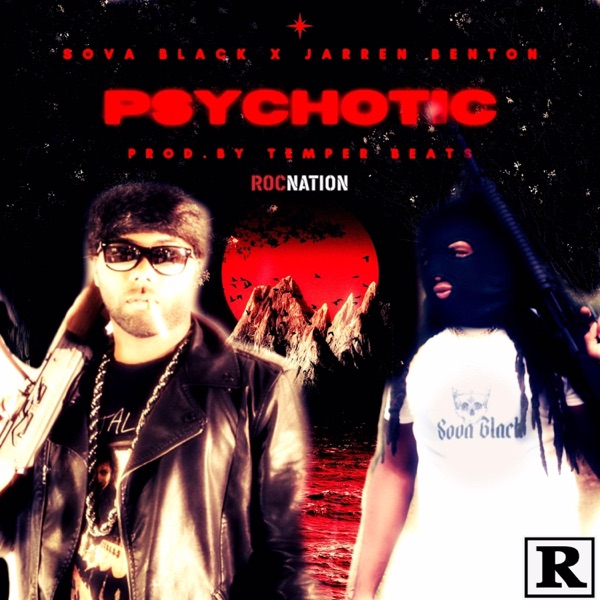 Psychotic (feat. Jarren Benton) - Single album cover