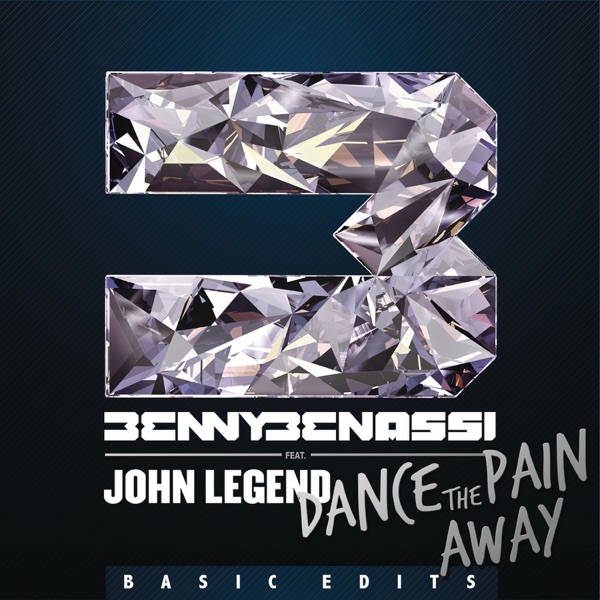 Dance the Pain Away (Basic Edits) [feat. John Legend] - Single album cover