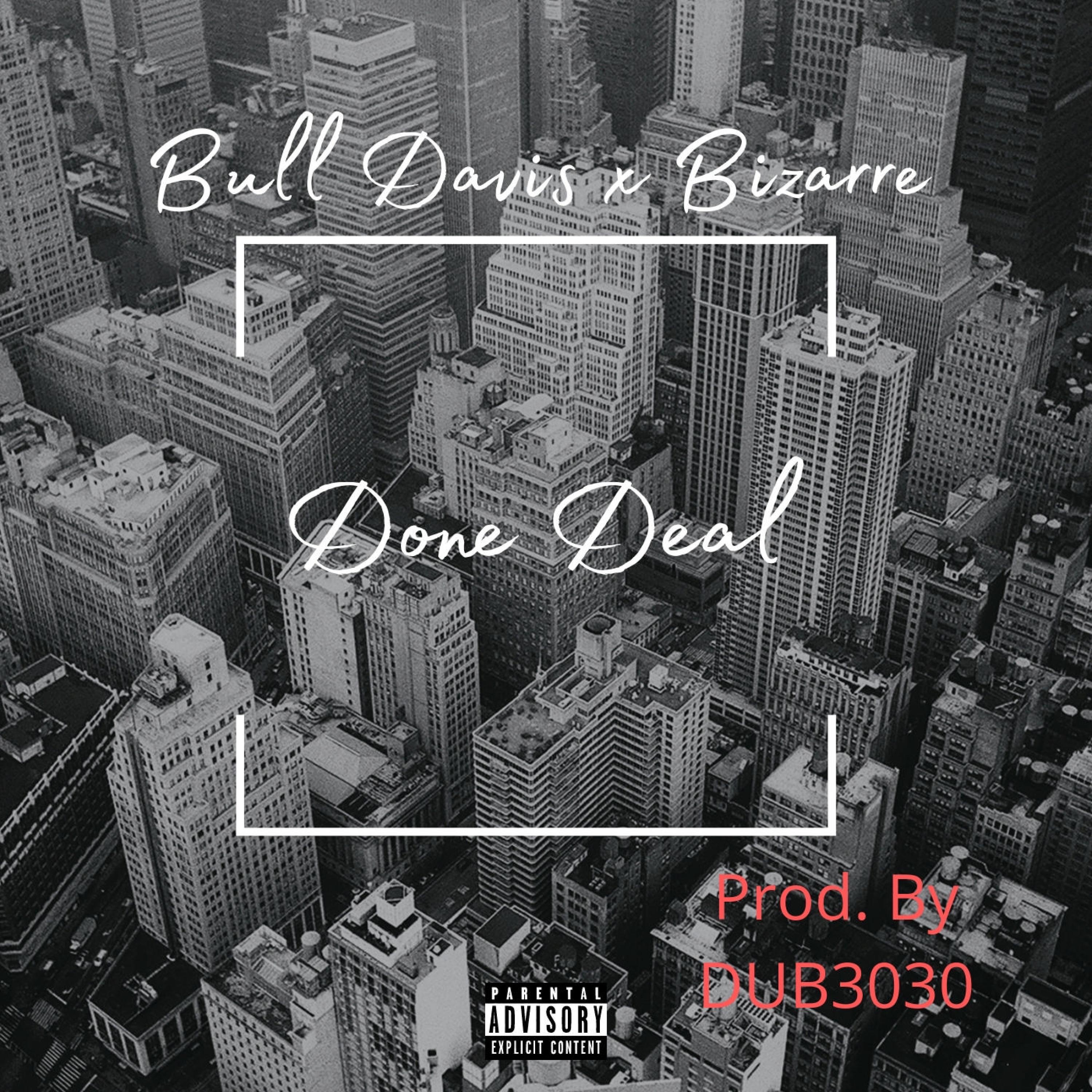 Done Deal (feat. Bizarre) - Single album cover