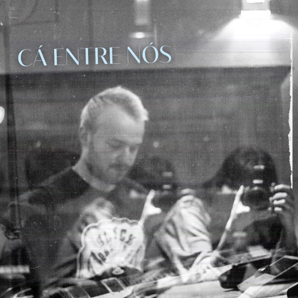 Cá Entre Nós - Single album cover