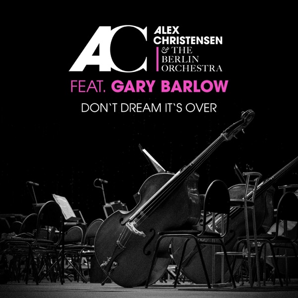 Don't Dream It's Over (feat. Gary Barlow) - Single album cover