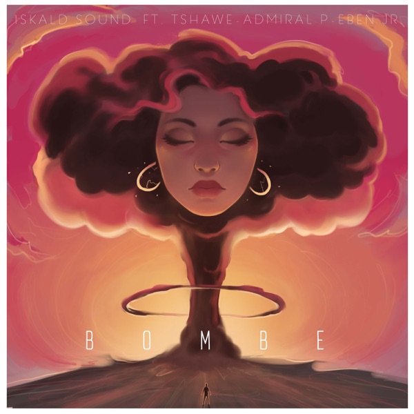 Bombe (feat. Admiral P, Tshawe & Eben Jr.) - Single album cover