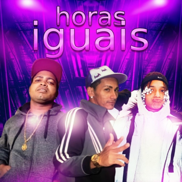 Horas Iguais (feat. Oruam) - Single album cover