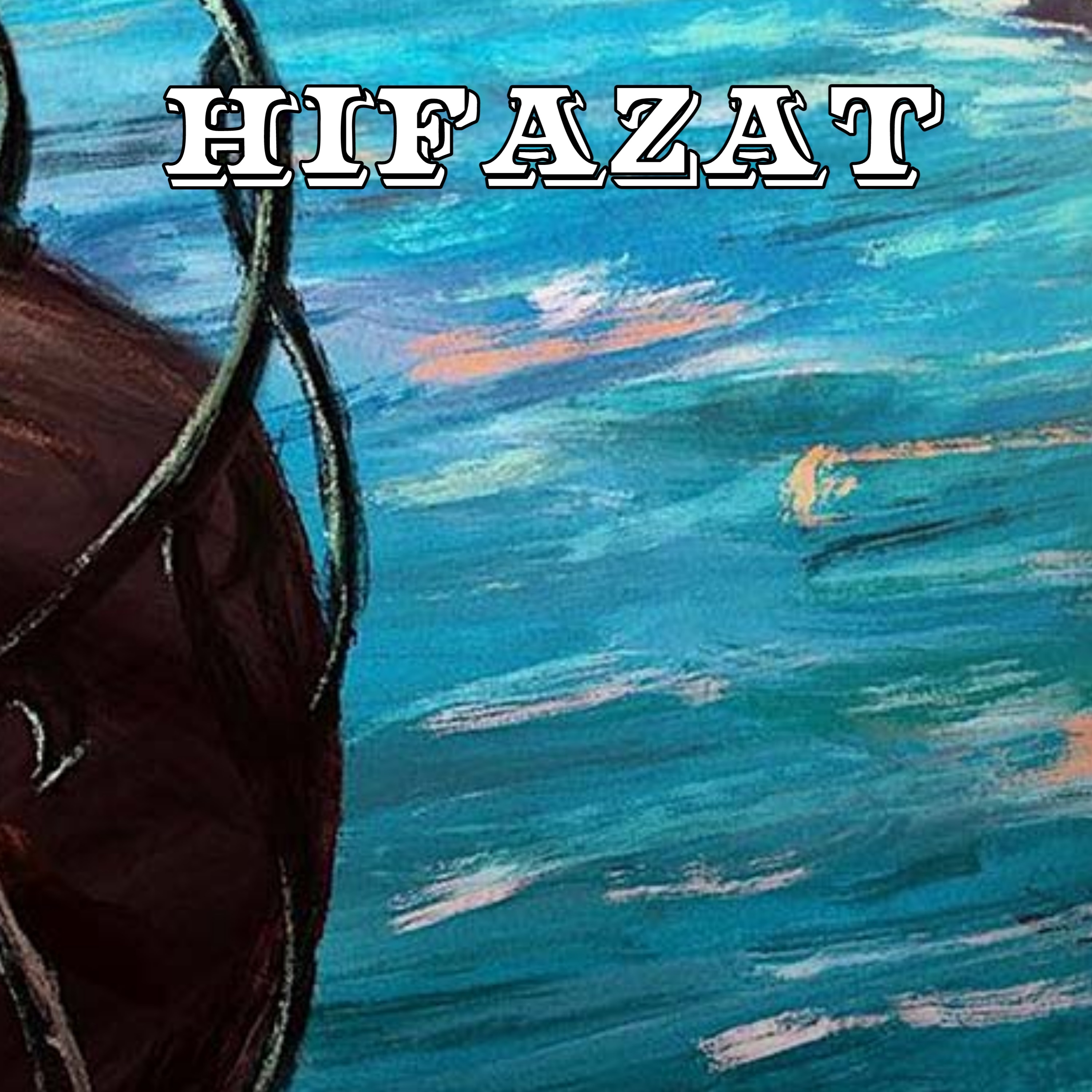 Hifazat - Single album cover