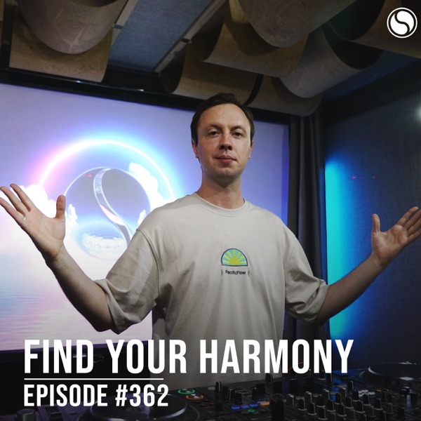FYH362 - Find Your Harmony Radio Episode #362 (DJ Mix) album cover