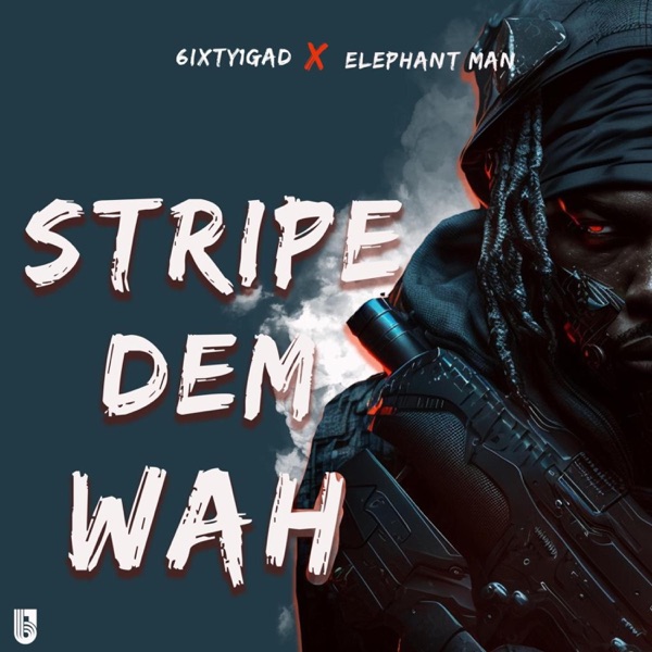 Stripe Dem Wah (feat. Elephant Man) - Single album cover