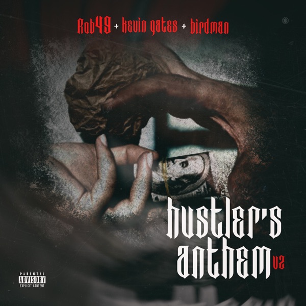 Hustler's Anthem V2 (feat. Kevin Gates) - Single album cover