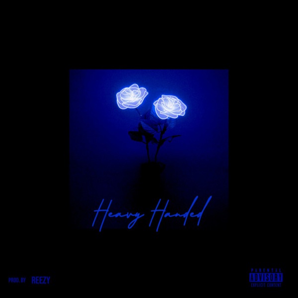Heavy Handed - Single album cover