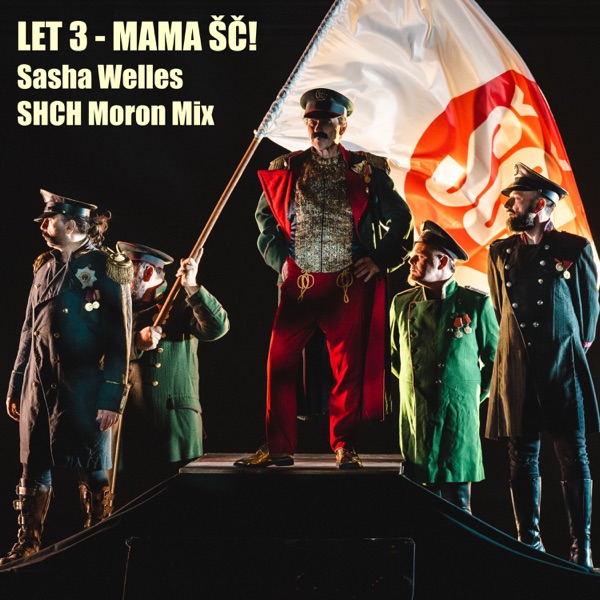 Mama ŠČ! (feat. Sasha Welles) [Sasha Welles & Shch Moron Mix] - Single album cover