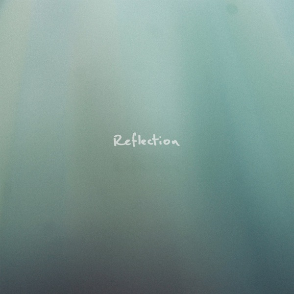 Reflection - Single album cover