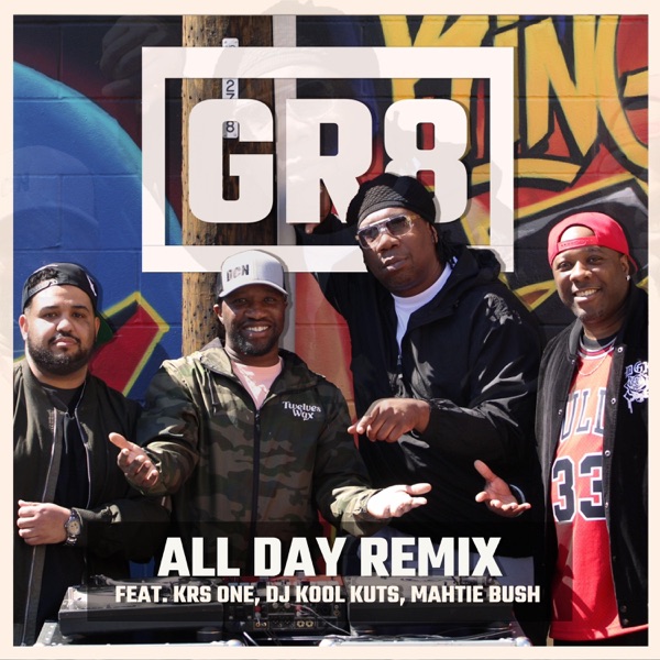 All Day (feat. Mahtie Bush, KRS-One & Dj Kool Kuts) [Remix] - Single album cover