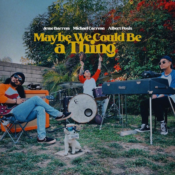 Maybe We Could Be a Thing - Single album cover