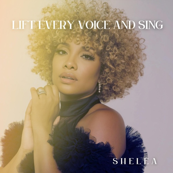 Lift Every Voice and Sing - Single album cover