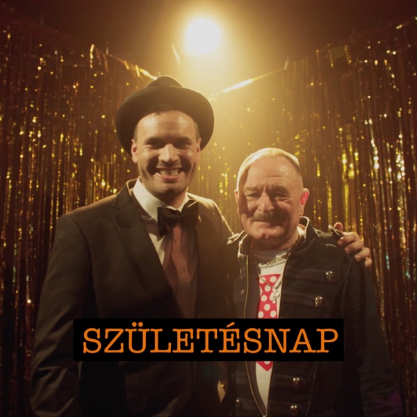 Születésnap (feat. Nagy Feró) - Single album cover