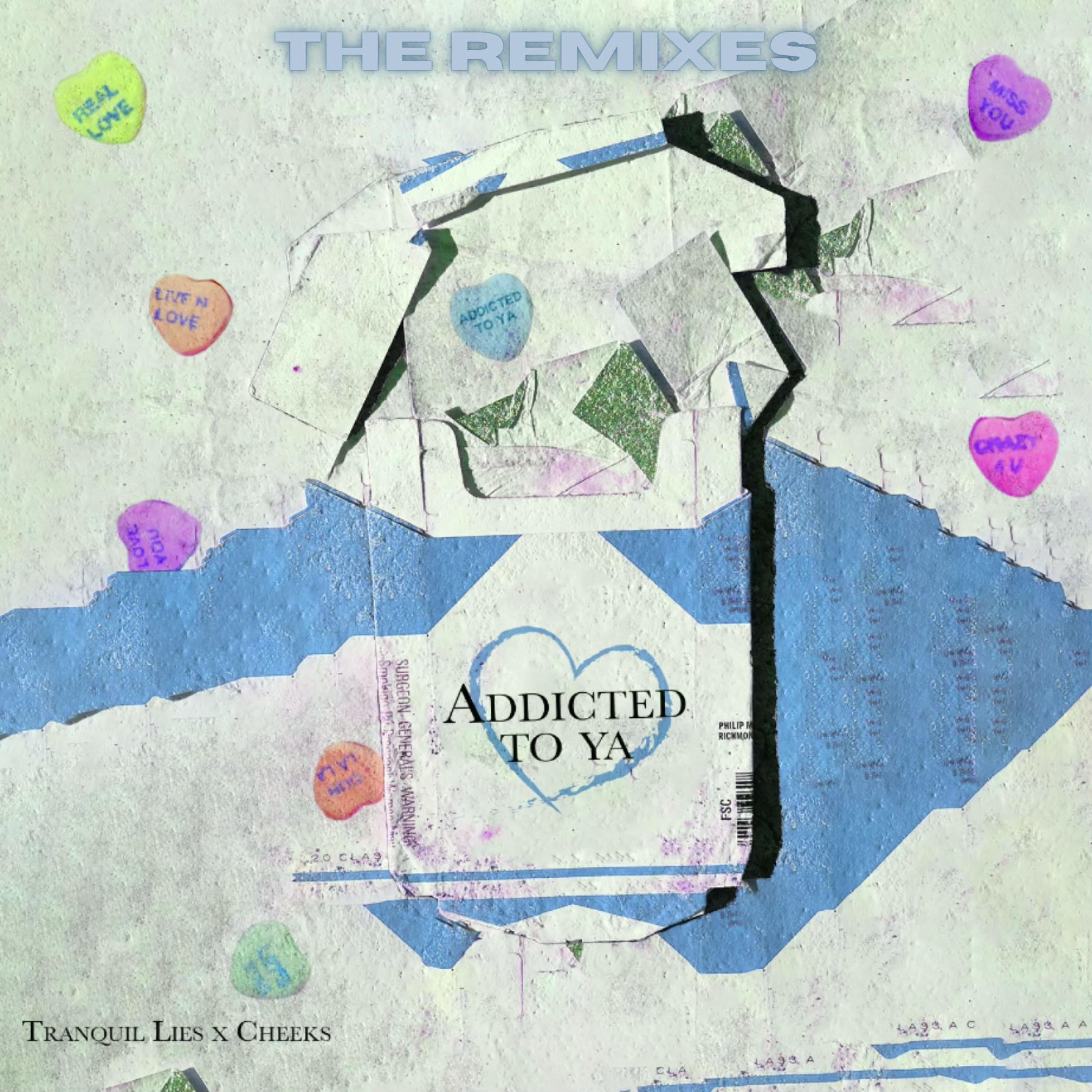 Addicted To Ya (The Remixes) - EP album cover