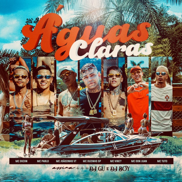Águas Claras (feat. DJ Boy, DJ Gu, Mc Pablo, Mc Dkziin, Mc Don Juan & MC Duzinho SP) - Single album cover