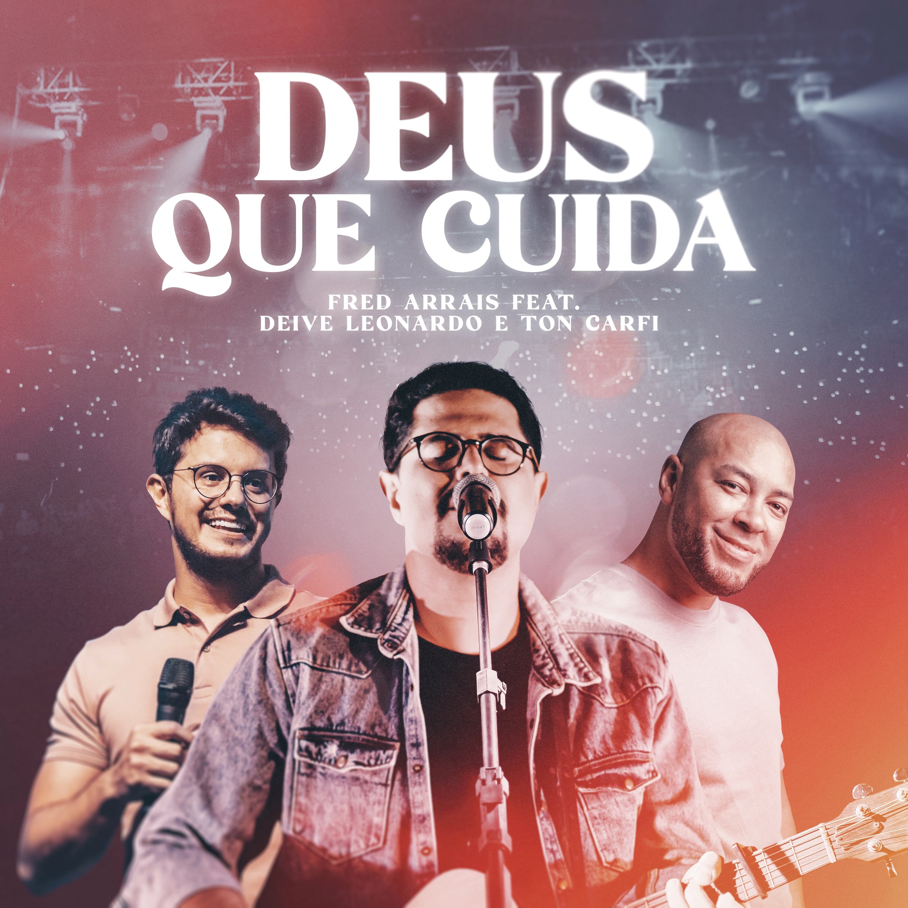 Deus Que Cuida (feat. Ton Carfi & Deive Leonardo) - Single album cover