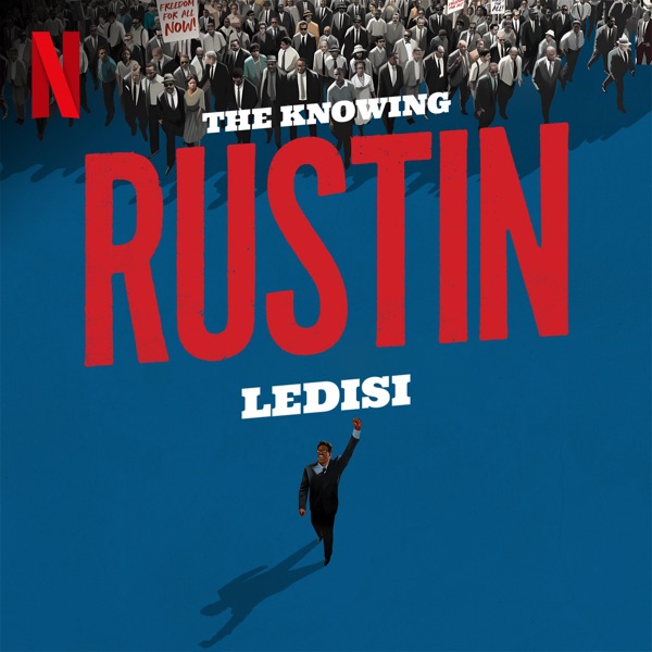 The Knowing (from the Netflix Film "Rustin") - Single album cover