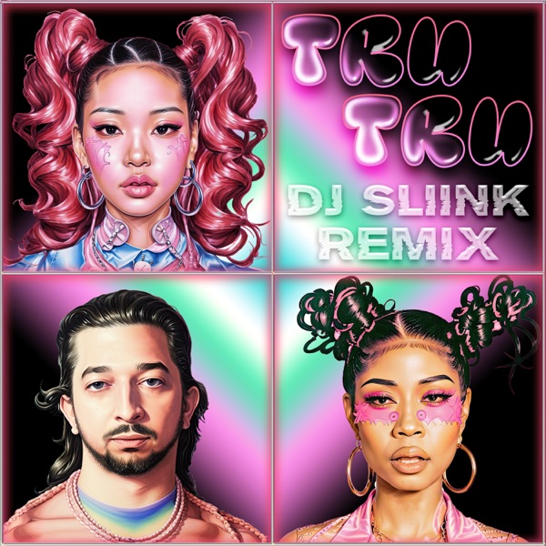 Tru Tru (DJ Sliink Remix) [feat. TiaCorine] - Single album cover