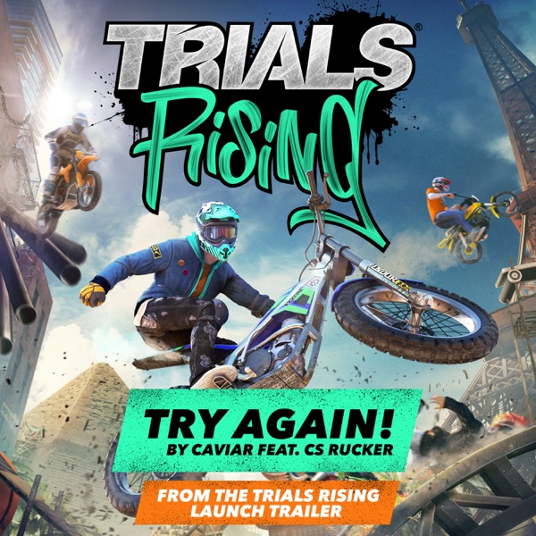 Try Again (Trials Rising Game Launch Trailer Song) [feat. CS Rucker] - Single album cover