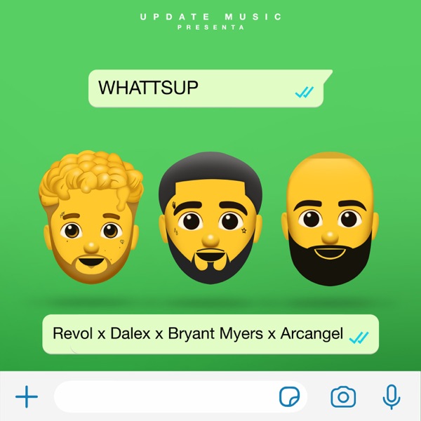 Whattsup (feat. Bryant Myers) - Single album cover