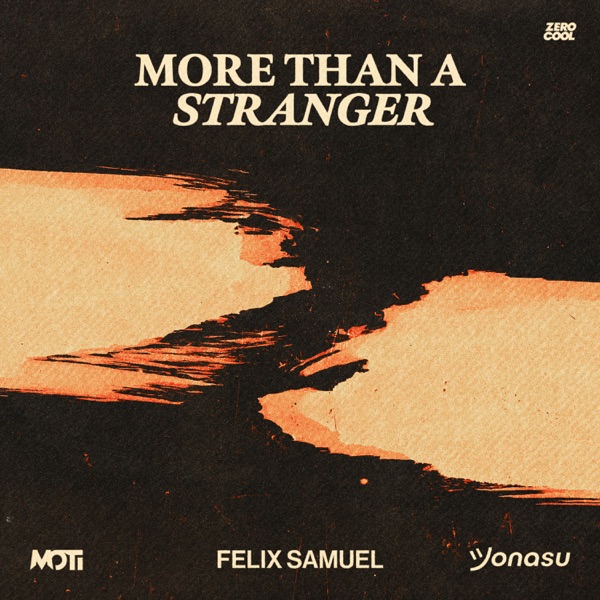 More Than a Stranger - Single album cover